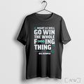 Officials Might As Well Go Win The Whole Thing Big Dumper T Shirt