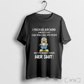 Officials Minion I Fucked Around And Got Lost An You Call My Mom Shes Probably