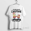 Officials Minion Ive Been Called A Lot Of Names In My Lifetime Papa Is My T-Shirts, Hoodie, Sweatshirt | AU01DripNestTees.com