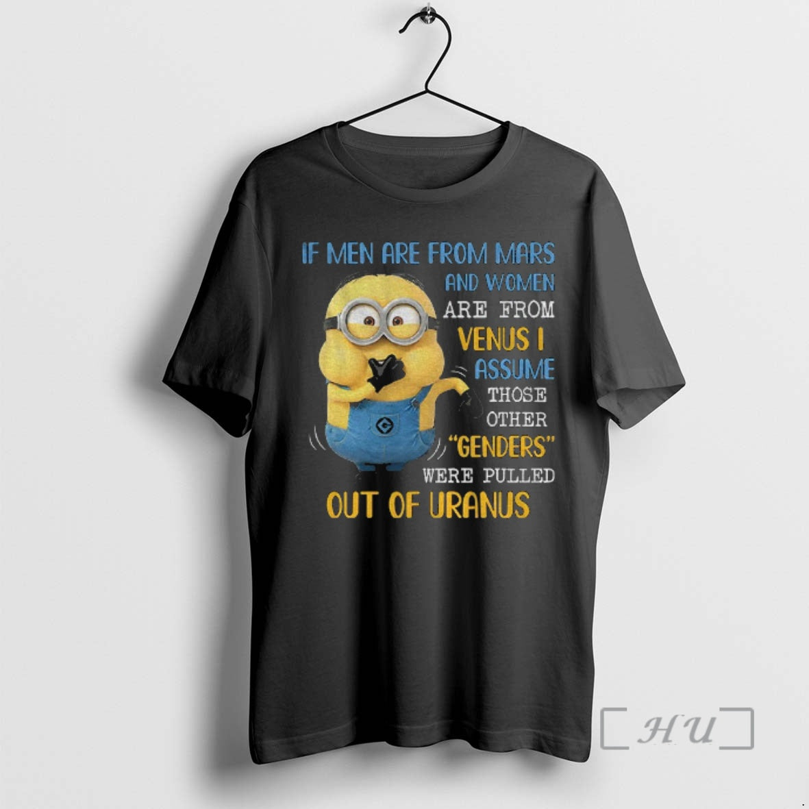 Officials Minion If Men Are From Mars And Women Are From Venus I Assume Those T-Shirts, Hoodie, Sweatshirt