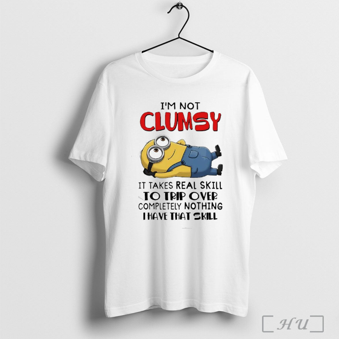 Officials Minion Im Not Clumsy It Takes Real Skill To Trip Over Completely Nothing