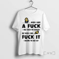 Officials Minion When I Gave A Fuck I Was Taken For Granted But When T-Shirts, Hoodie, Sweatshirt | AU01DripNestTees.com