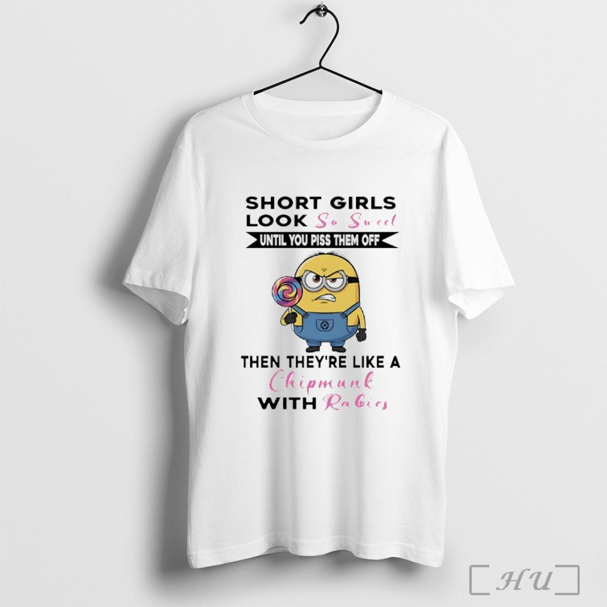 Officials Minions Short Girls Look So Sweet Until You Piss Them Off Then Theyre Like