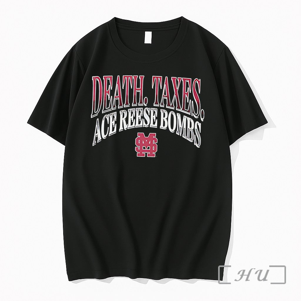 Officials Mississippi State Bulldogs Death Taxes Ace Reese Bombs Logo Tee Premium T Shirts Sweater
