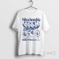 Officials Mitochondria Powering Life Science Forever T-Shirts, Hoodie, Sweatshirt | AU01DripNestTees.com