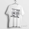 Officials Monster Hanging Out With My Friends Is Like Group Therapy Where No One Gets T-Shirts, Hoodie, Sweatshirt