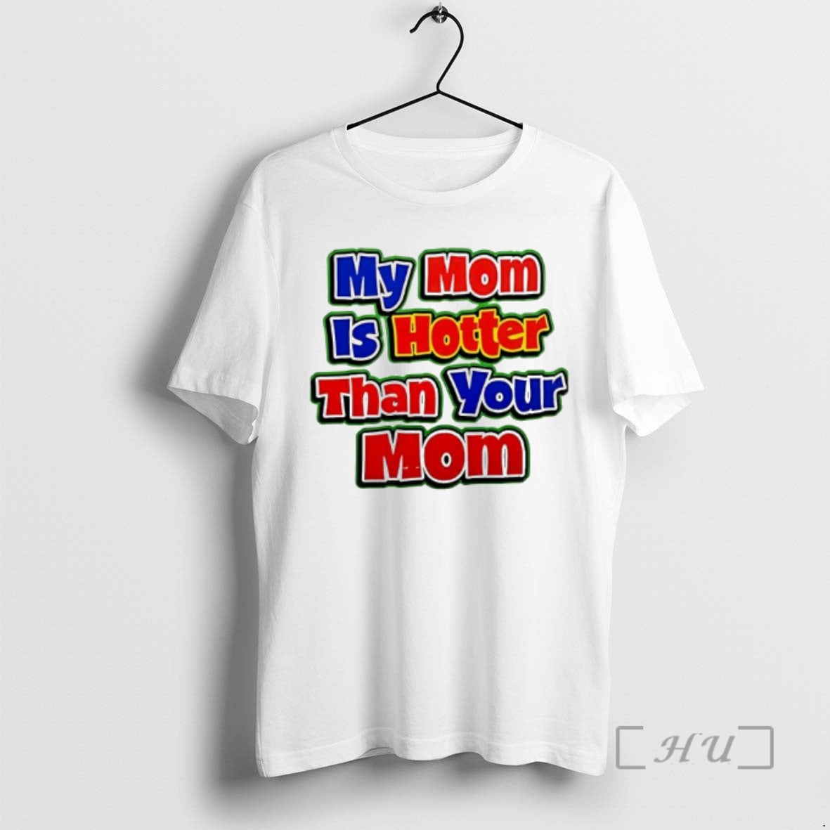 Officials My Mom Is Hotter Than Your Mom Graphic T-Shirts, Hoodie, Sweatshirt | AU01DripNestTees.com