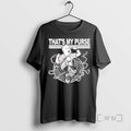 Officials Nice Thats My Purse Boy Vintage T-Shirts, Hoodie, Sweatshirt | AU01DripNestTees.com