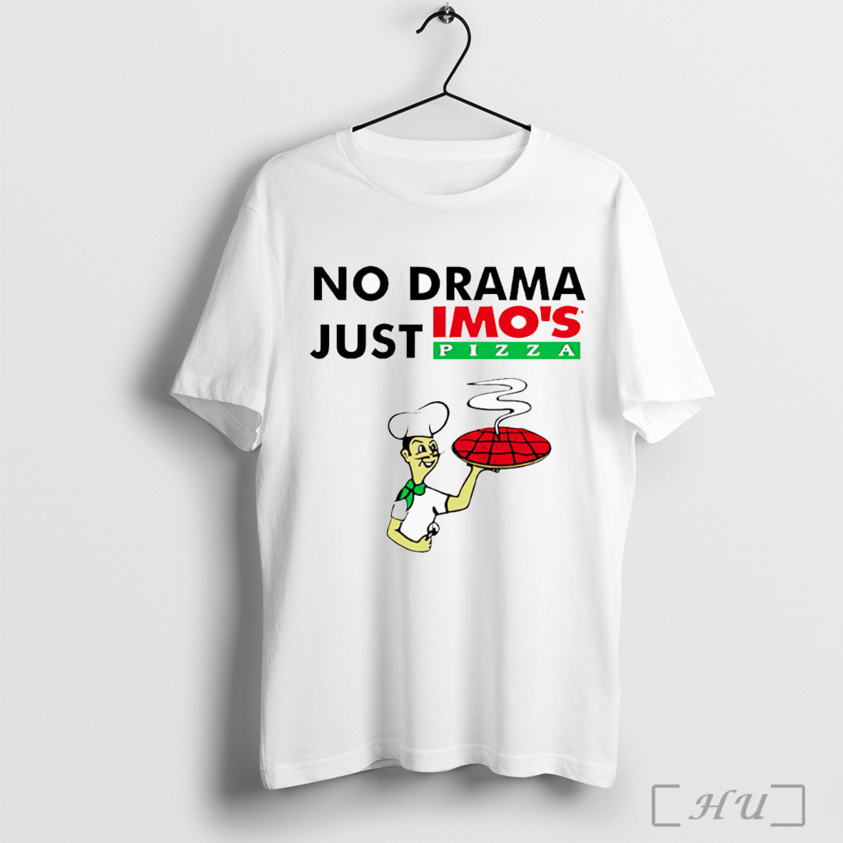 Officials No Drama Just Imos Pizza T Shirt