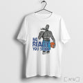 Officials No Really You Stink Basketball T Shirt