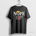 Officials Nope Not My President Not My Emperor Not My Czar Not My King Premium T-Shirts, Hoodie, Sweatshirt