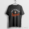 Officials October Baseball Houston Astros 2025 Mlb Postseason T Shirt