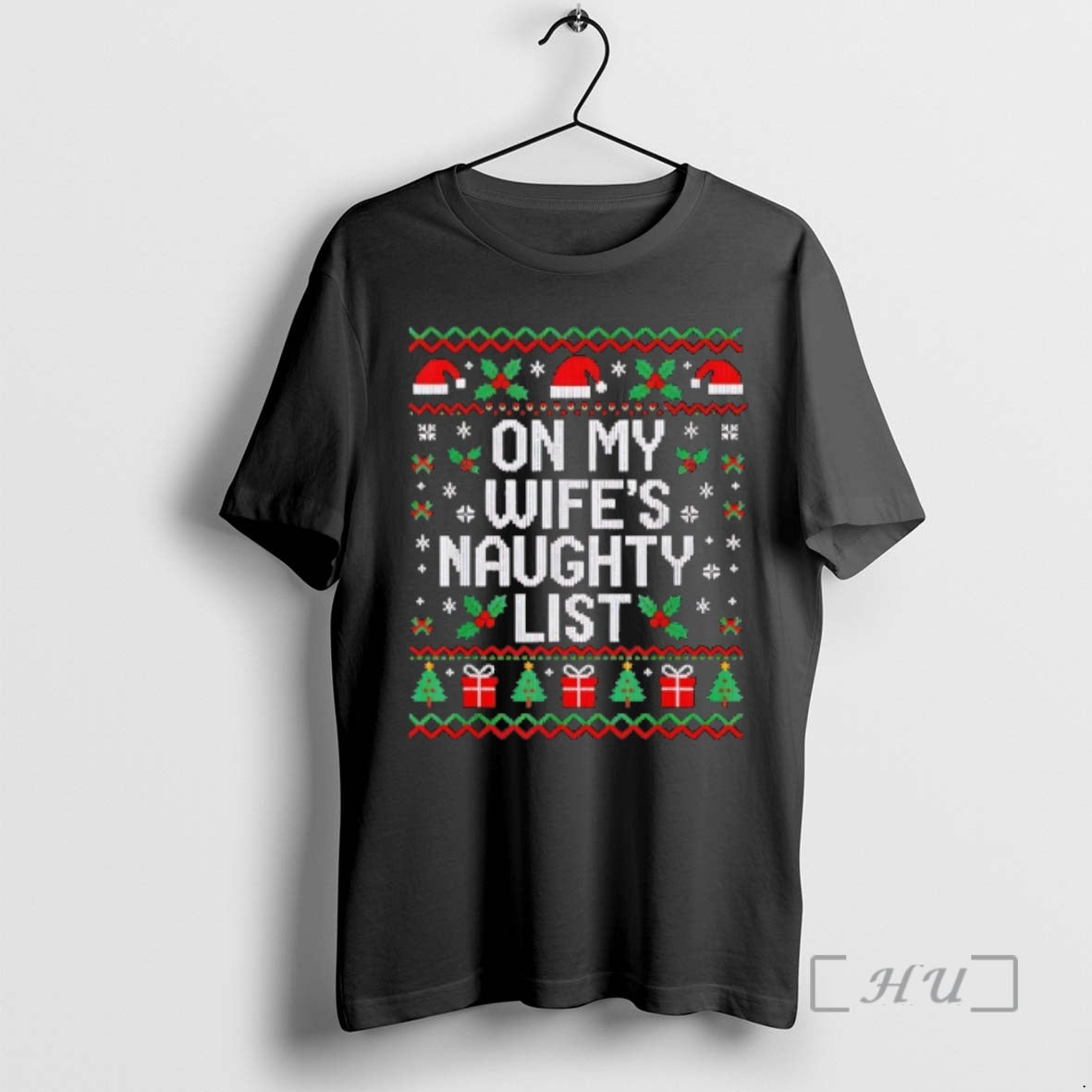 Officials On My Wifes Naughty List Husband Ugly Christmas T-Shirts, Hoodie, Sweatshirt | AU01DripNestTees.com