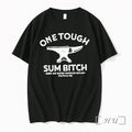 Officials One Tough Sum Bitch Born And Raised American Outlaw