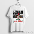 Officials Papa Johns Pizza Logo Straight Outta Horror Film Halloween T Shirt