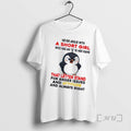Officials Penguin Never Argue With Short Girl Who Has An A In Her Name That T-Shirts, Hoodie, Sweatshirt