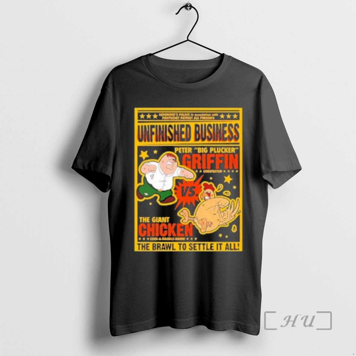 Officials Peter Griffin Vs Giant Chicken Unfinished Business T-Shirts, Hoodie, Sweatshirt | AU01DripNestTees.com