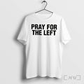 Officials Pray For The Left Tee Premium T Shirts Sweater Hoodie Jpg
