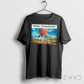 Officials President Trump Hello Greenland Funny Tee