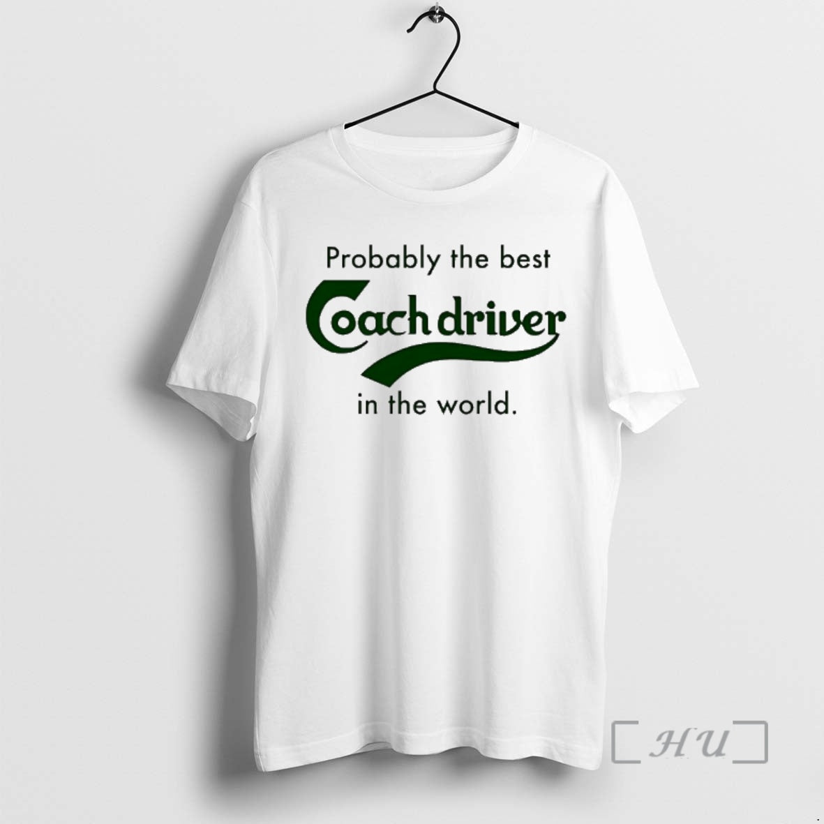 Officials Probably The Best Coach Driver In The World T-Shirts, Hoodie, Sweatshirt | AU01DripNestTees.com