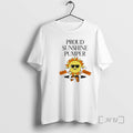 Officials Proud Sunshine Pumper T-Shirts, Hoodie, Sweatshirt | AU01DripNestTees.com