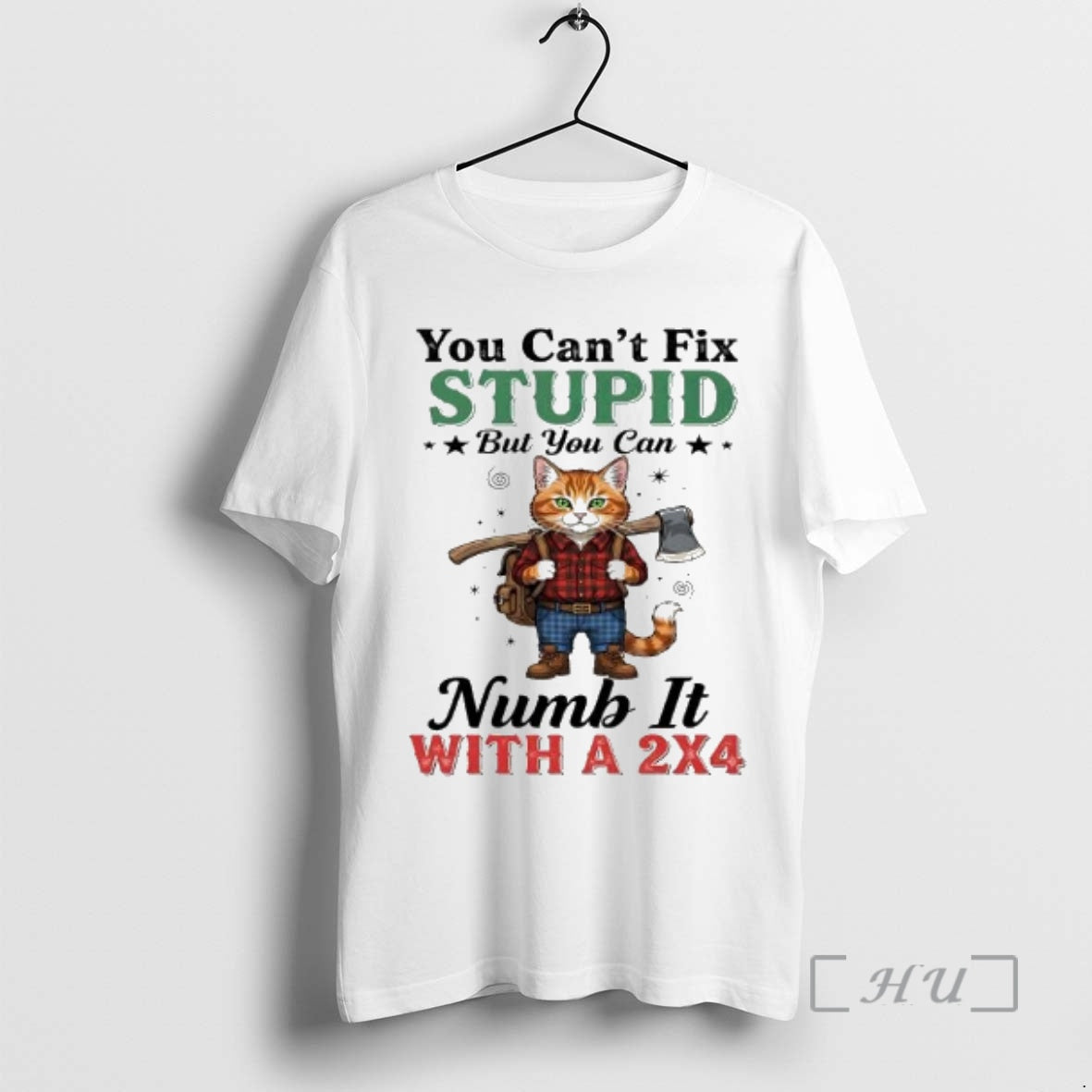 Officials Puss In Boots You Cant Fix Stupid But You Can Numb It With T-Shirts, Hoodie, Sweatshirt | AU01DripNestTees.com