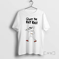 Officials Quit The Rat Race Graphic T-Shirts, Hoodie, Sweatshirt | AU01DripNestTees.com