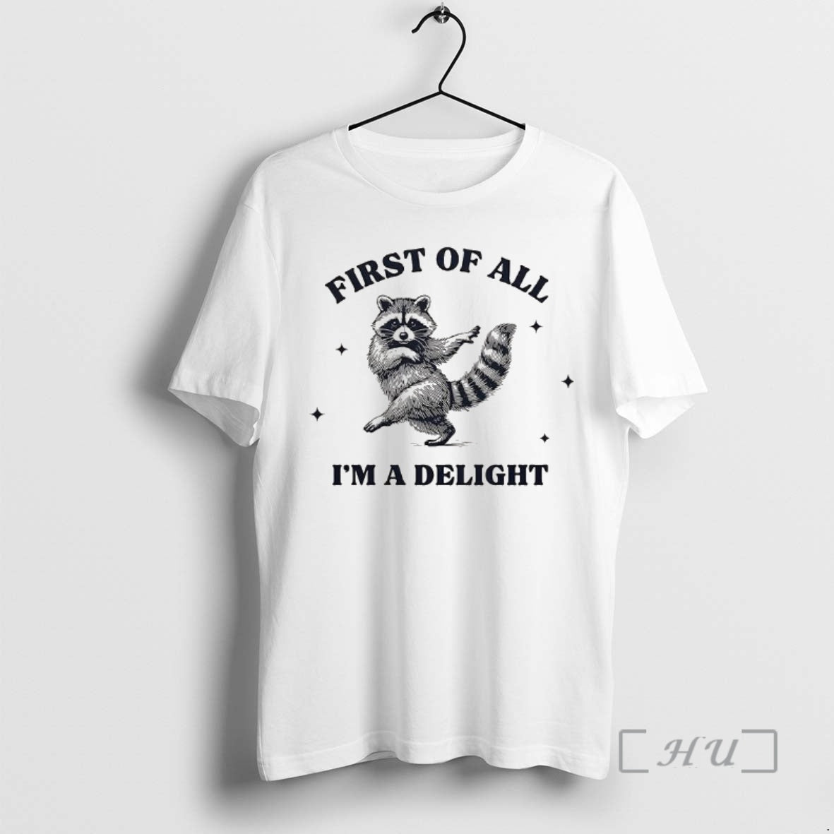 Officials Raccoon Dancing First Of All Im A Delight T-Shirts, Hoodie, Sweatshirt | AU01DripNestTees.com