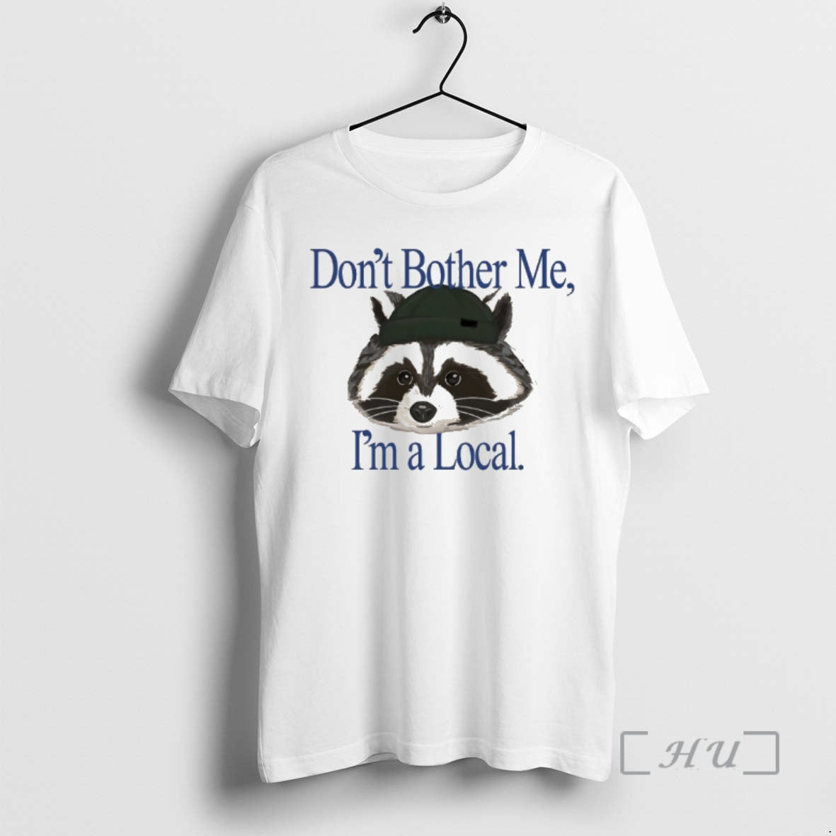 Officials Raccoon Dont Bother Me Im A Local T-Shirts, Hoodie, Sweatshirt | AU01DripNestTees.com