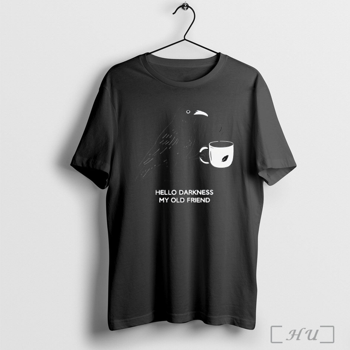 Officials Raven Crow Coffee Hello Darkness My Old Friend T Shirt