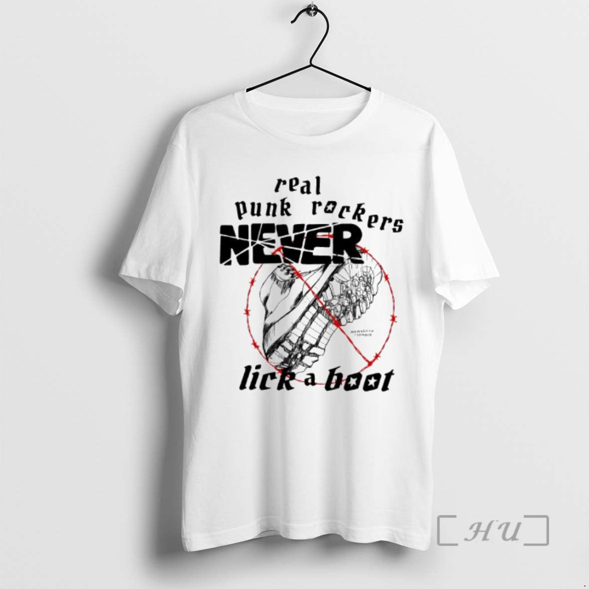 Officials Real Punk Rockers Never Lick A Boot T-Shirts, Hoodie, Sweatshirt | AU01DripNestTees.com