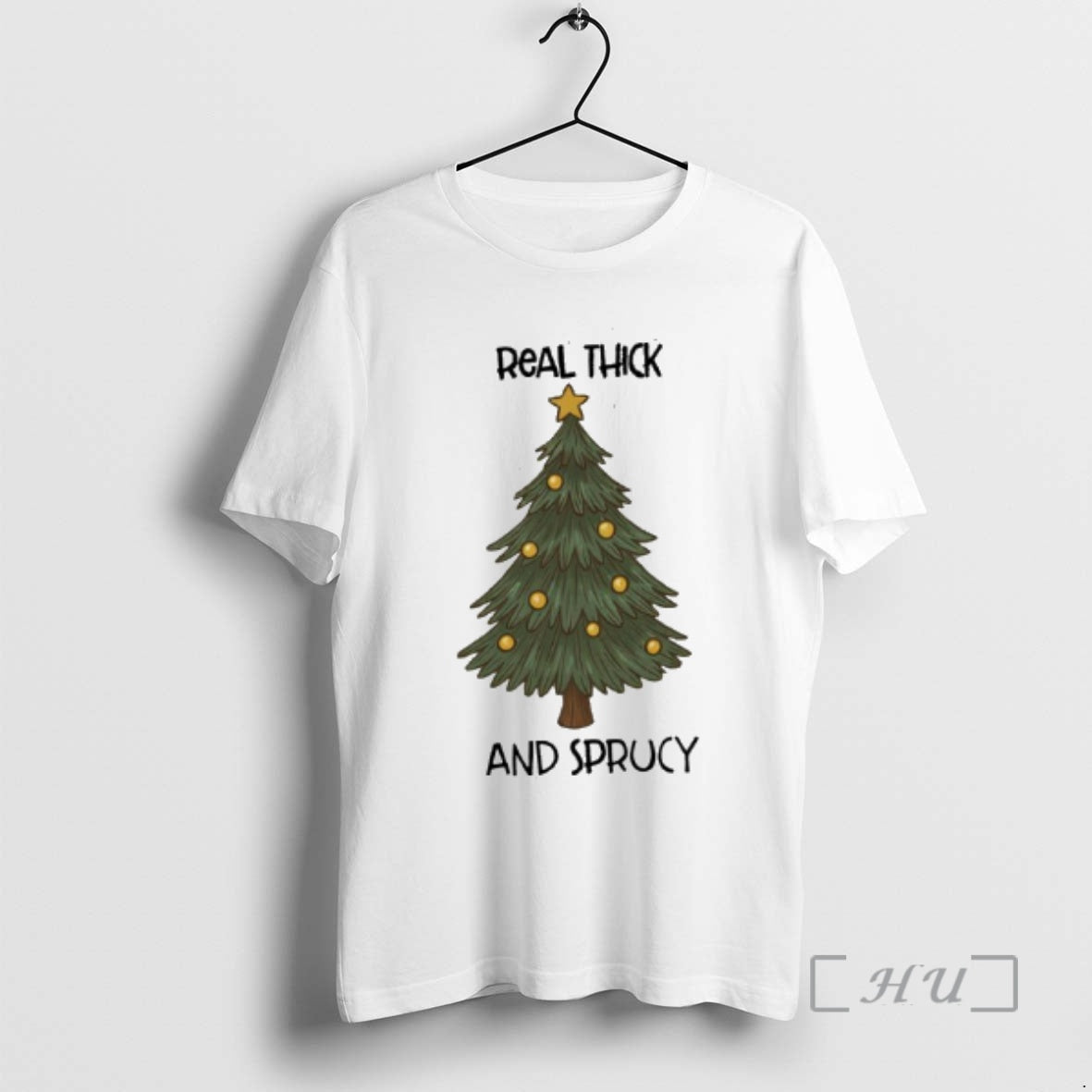 Officials Real Thick And Sprucy Christmas T-Shirts, Hoodie, Sweatshirt | AU01DripNestTees.com