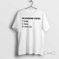 Officials Relationship Status I Drink A Lot T-Shirts, Hoodie, Sweatshirt | AU01DripNestTees.com