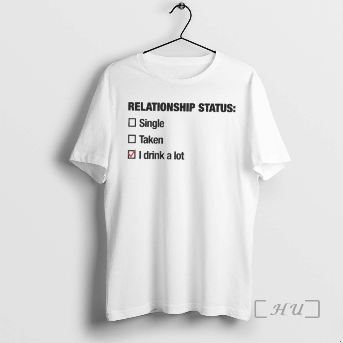 Officials Relationship Status I Drink A Lot T-Shirts, Hoodie, Sweatshirt | AU01DripNestTees.com