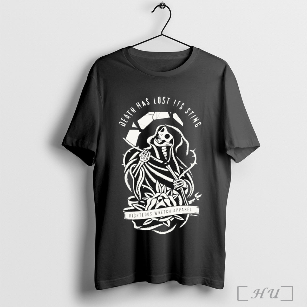Officials Righteous Wretch Death Has Lost Its Sting Grim Reaper T Shirt