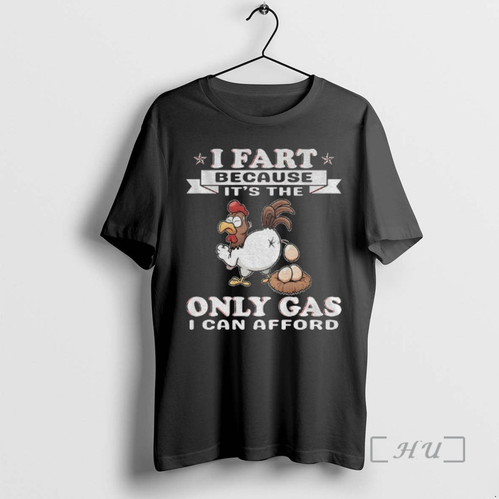 Officials Rooster I Fart Because Its The Only Gas I Can Afford Premium T Shirts Hoodie, Sweatshirt | AU01DripNestTees.com