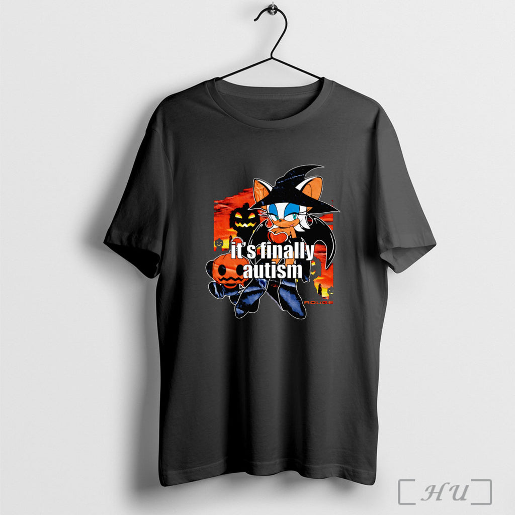 Officials Rouge Its Finally Autism T Shirt