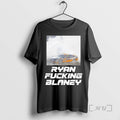 Officials Ryan Fucking Blaney Giannas Famous Line T-Shirts, Hoodie, Sweatshirt | AU01DripNestTees.com