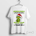 Officials Santa Grinch Stupid People Are Like Glow Sticks I Want To Smap Them And T-Shirts, Hoodie, Sweatshirt