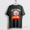 Officials Santa Let It Snow Christmas T-Shirts, Hoodie, Sweatshirt | AU01DripNestTees.com