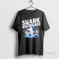 Officials Shark Whisperer Great White Graphic T-Shirts, Hoodie, Sweatshirt | AU01DripNestTees.com
