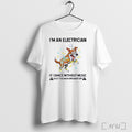 Officials Shocked Dog Im An Electrician If I Dance Without Music Shut The Main Breaker