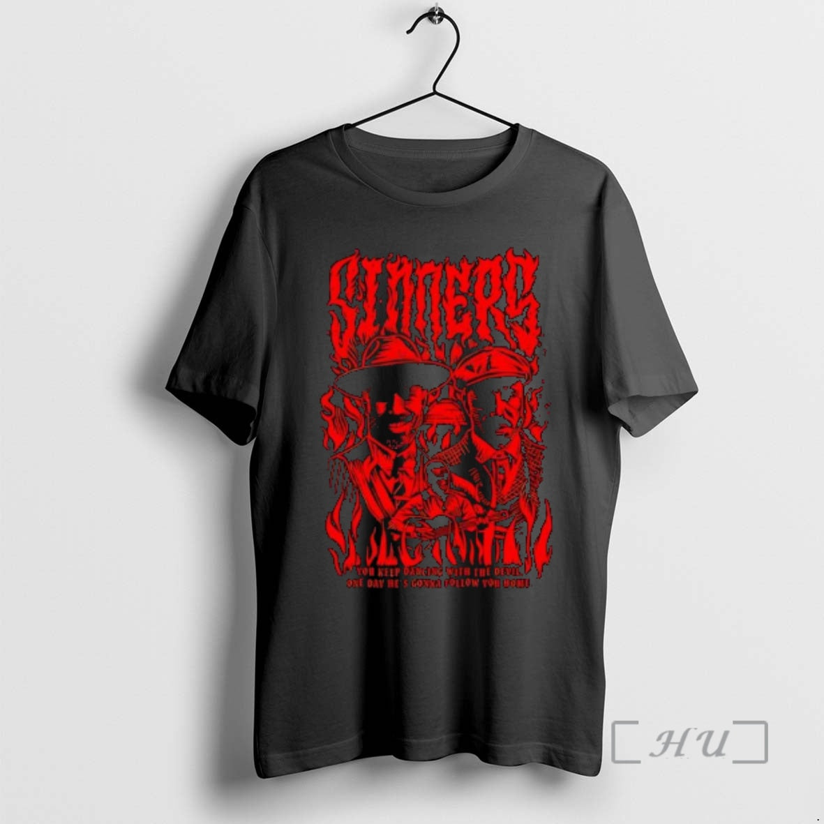 Officials Sinners You Keep Dancing With The Devil One Day Hes Gonna Follow You Home T-Shirts, Hoodie, Sweatshirt