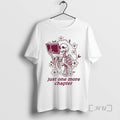 Officials Skeleton Reading Book Just One More Chapter T-Shirts, Hoodie, Sweatshirt | AU01DripNestTees.com