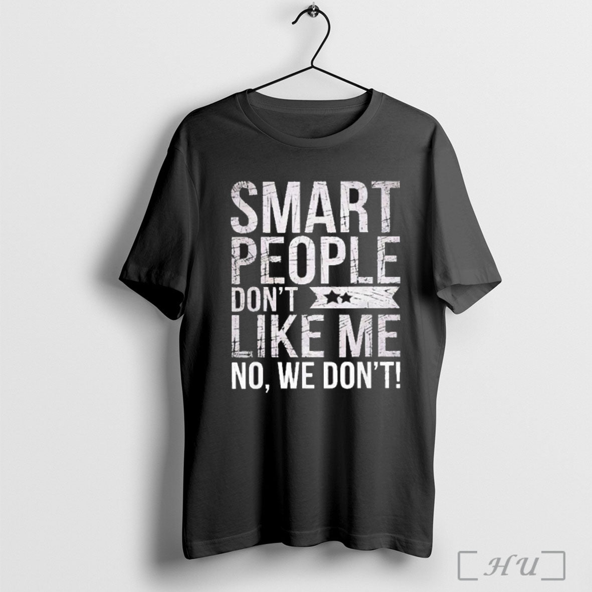 Officials Smart People Dont Like Me T Shirt