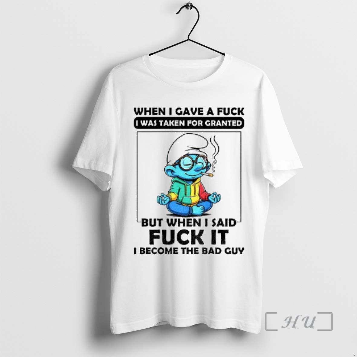 Officials Smurf When I Gave A Fuck I Was Taken For Granted But When T-Shirts, Hoodie, Sweatshirt | AU01DripNestTees.com