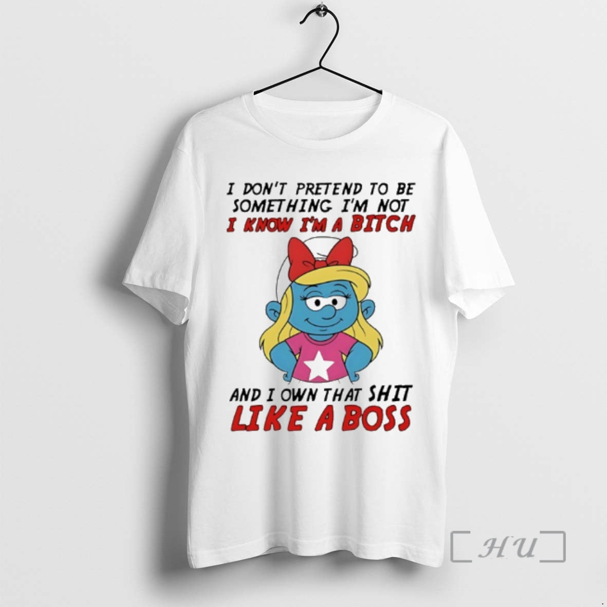 Officials Smurfette I Dont Pretend To Be Something Im Not I Know Im A Bitch T-Shirts, Hoodie, Sweatshirt