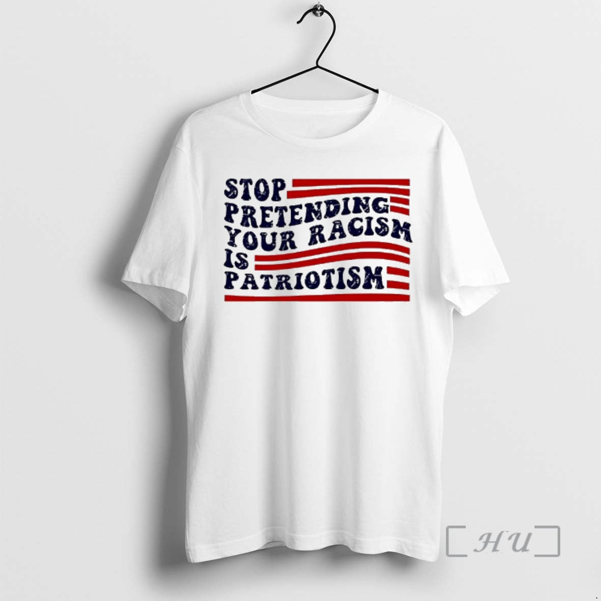 Officials Stop Pretending Your Racism Is Patriotism Graphic T-Shirts, Hoodie, Sweatshirt | AU01DripNestTees.com
