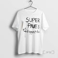 Officials Super Paves 1 Biggest Fan Handwritten T-Shirts, Hoodie, Sweatshirt | AU01DripNestTees.com