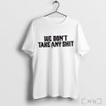 Officials Tampa Bay Buccaneers We Dont Take Any Shit Classic T Shirt